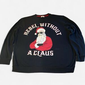 Rebel Without A Claus 2XL Sweatshirt